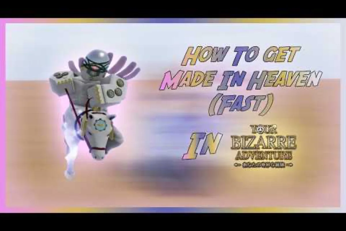 Your Bizarre Adventure YBA วิธีรับ Made in Heaven: เควสต์